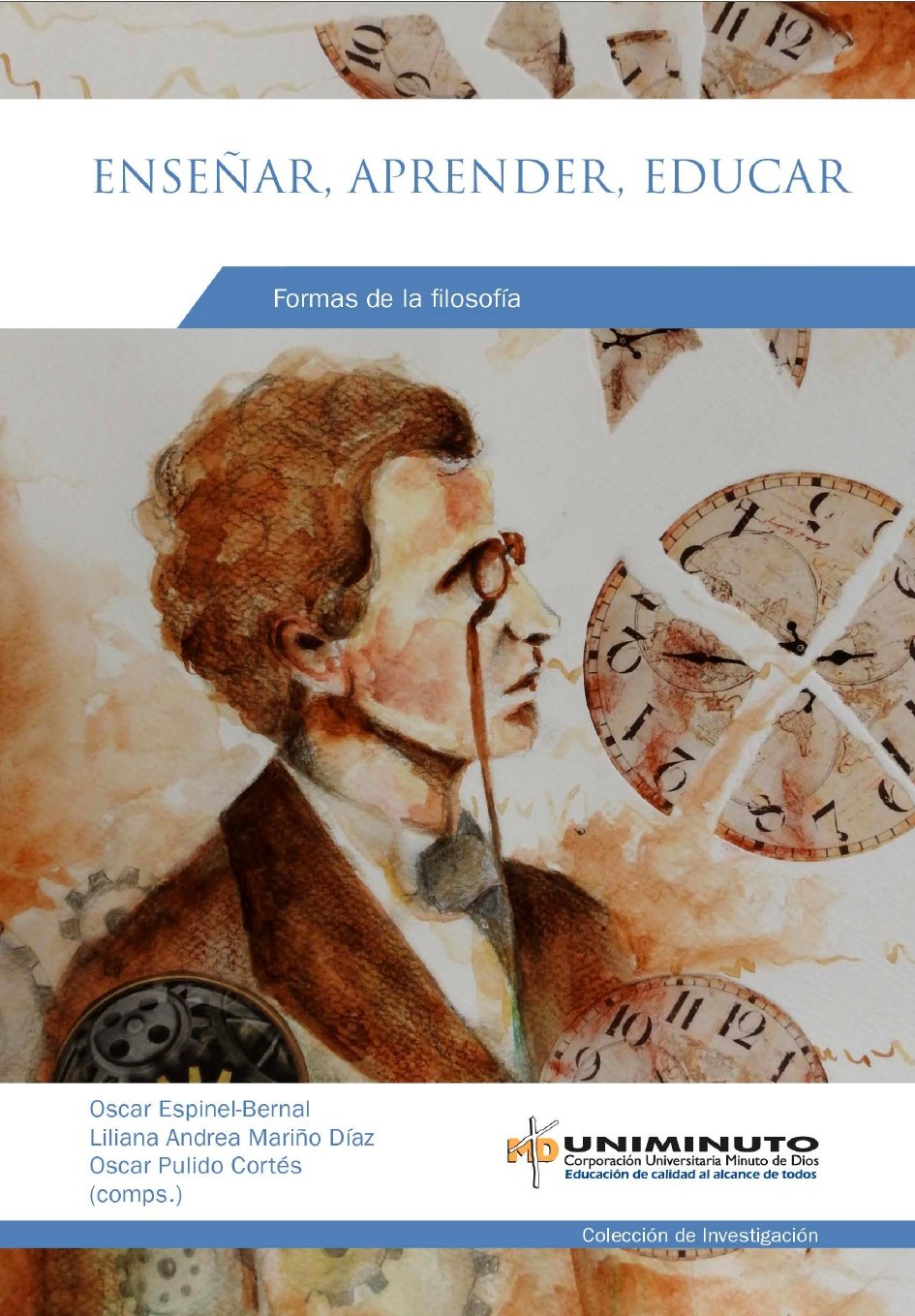 Enseñar, aprender, educar: Formas de la filosofía